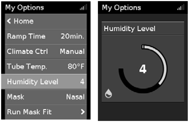 Humidity level adjustment:
1. In My Options, turn the dial to highlight Humidity Level and then press the dial.
2. Turn the dial to adjust the humidity level and press the dial to save the change.